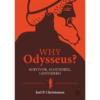 Why Odysseus?