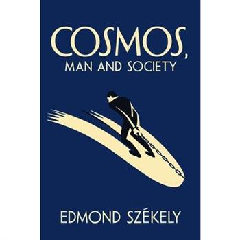 Cosmos, Man and Society
