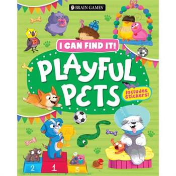 Brain Games - I Can Find It! Playful Pets: Includes Stickers!