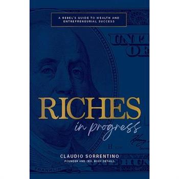 Riches in Progress