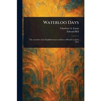 Waterloo Days