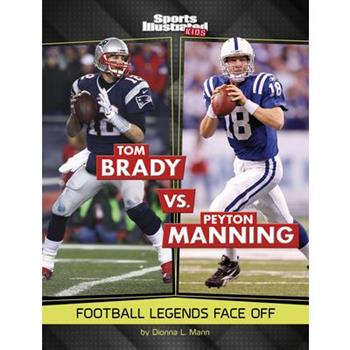 Tom Brady vs. Peyton Manning