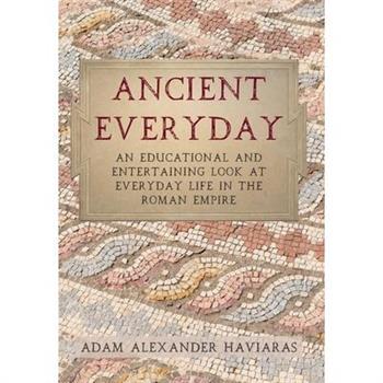 Ancient Everyday