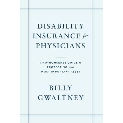 Disability Insurance for Physicians