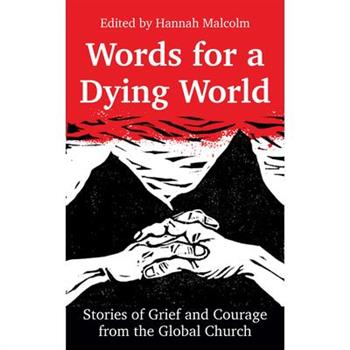 Words for a Dying World