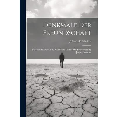 Denkmale Der Freundschaft