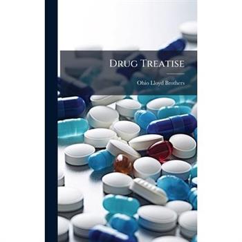 Drug Treatise