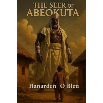 The seer of Abeokuta