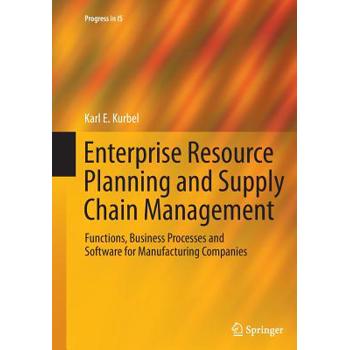 Enterprise Resource Planning and Supply Chain Management