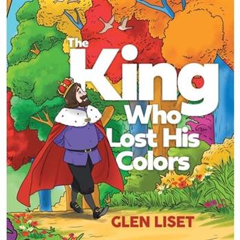 The King Who Lost His Colors