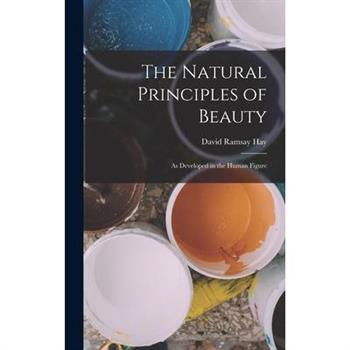 The Natural Principles of Beauty