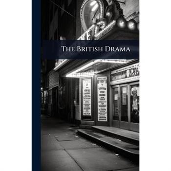 The British Drama