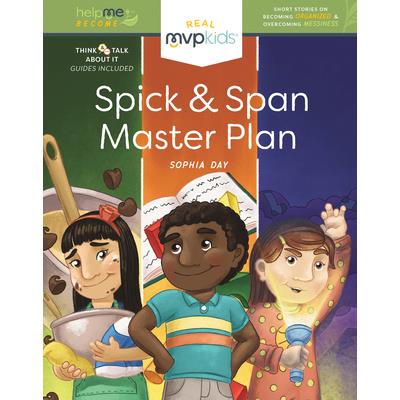 Spick & Span Master PlanBecoming Organized & Overcoming Messiness