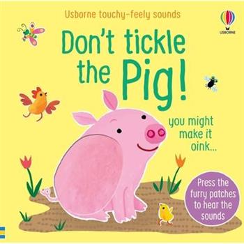 Don’t Tickle the Pig