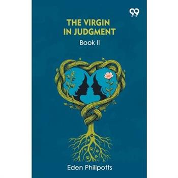 The Virgin In Judgment Book II