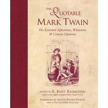 The Quotable Mark Twain