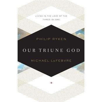 Our Triune God