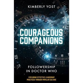 Courageous Companions