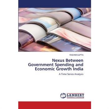 Nexus Between Government Spending and Economic Growth India