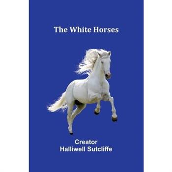 The White Horses