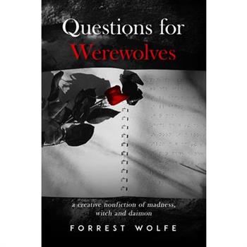 Questions for Werewolves