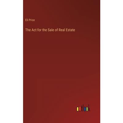 The Act for the Sale of Real Estate