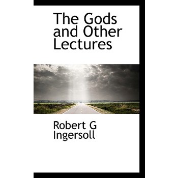 The Gods and Other Lectures