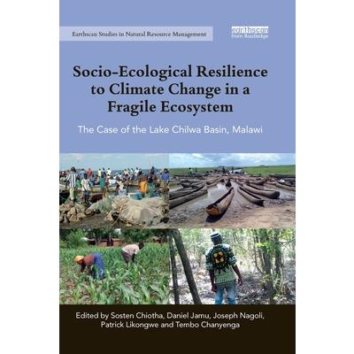 Socio-Ecological Resilience to Climate Change in a Fragile Ecosystem