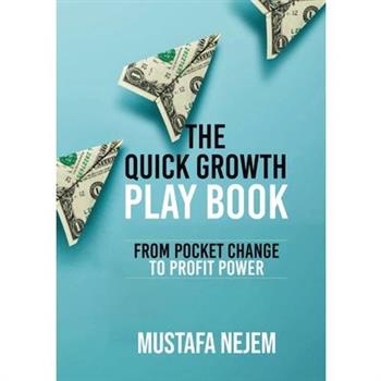 The Quick Growth Play book The Quick Growth Play book