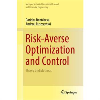 Risk-Averse Optimization and Control