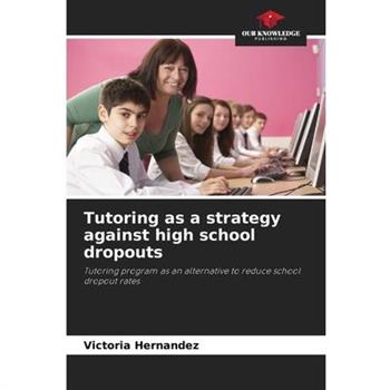 Tutoring as a strategy against high school dropouts