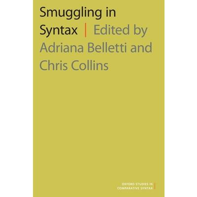Smuggling in Syntax