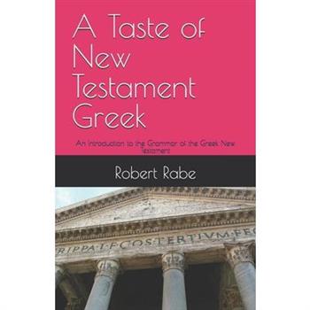A Taste of New Testament Greek