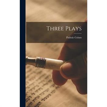 Three Plays