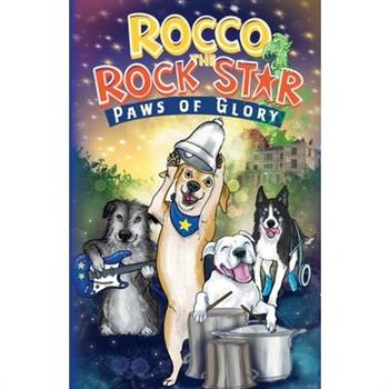 Rocco the Rock Star Paws of Glory