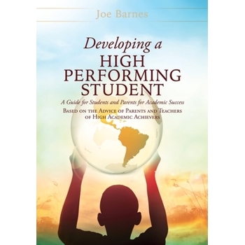 Developing A High Performing Student