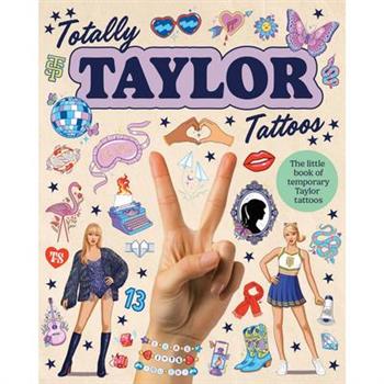 Totally Taylor Tattoos