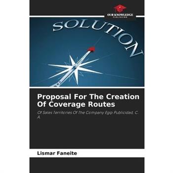 Proposal For The Creation Of Coverage Routes