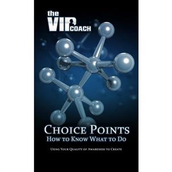 Choice Points