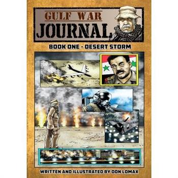 Gulf War Journal - Book One
