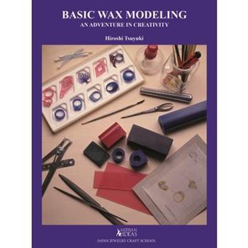 Basic Wax Modeling