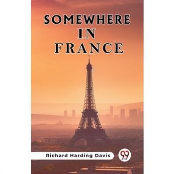 Somewhere In France