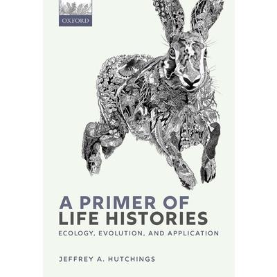 A Primer of Life Histories