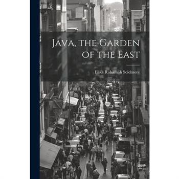 Java, the Garden of the East