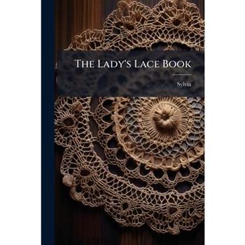 The Lady's Lace Book