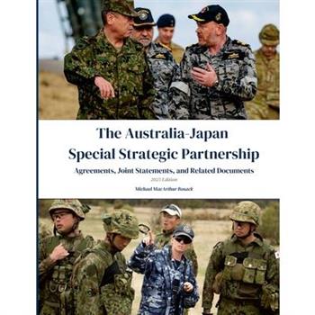 The Australia-Japan Special Strategic Partnership