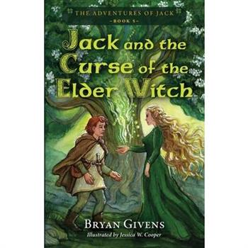 Jack and the Curse of the Elder Witch