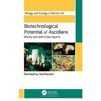 Biotechnological Potential of Ascidians