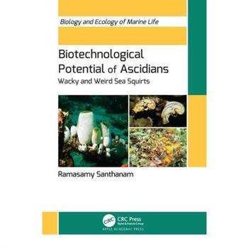 Biotechnological Potential of Ascidians