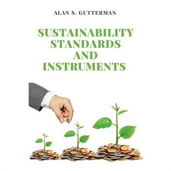 Sustainability Standards and Instruments
